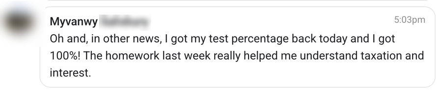 Student message: 100%, homework helped with taxation and interest